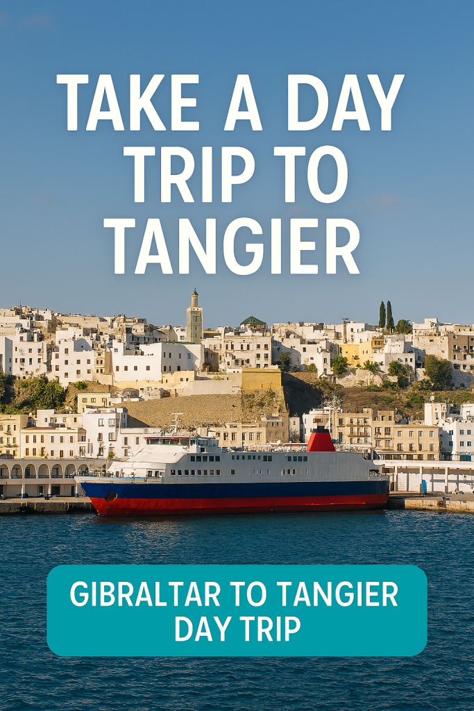 gibraltar to tangier day trip